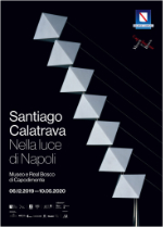 Santiago Calatrava, Nella luce di Napoli, Italy, Museo e Real Bosco di Capodimonte, exhibition